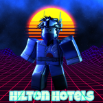 ~Hilton Hotels~