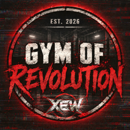 XEW // Gym of Revolution