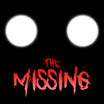 The Missing [HORROR]