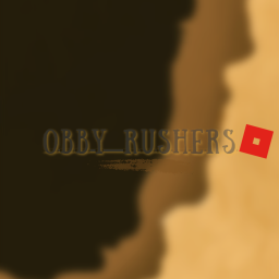 [OLD] ObbyRushers