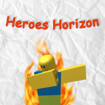 [🛠️]Horizonte Dos Hérois!