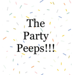 The Party Peeps!!!