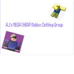 AJ's MEGA CHEAP Roblox Clothing Group!