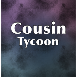 Cousin Tycoon