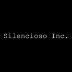 Silencioso Inc.