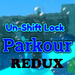 Un-Shift Lock Parkour Redux