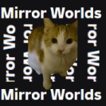Mirror Worlds 