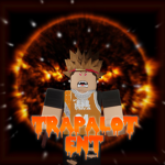 $Trapalot ENT