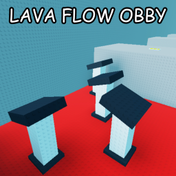 Lava Flow Obby 🔥