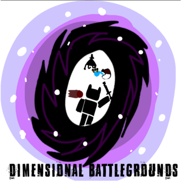 Dimensional Battlegrounds