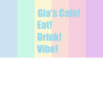 Gia's Cafe!