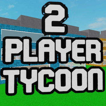 2 PLAYER TYCOON