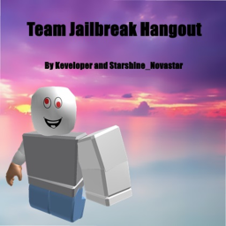 (Radio!!!!) Team Jailbreak Hangout (Alpha)