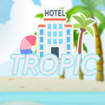 Tropic Hotel