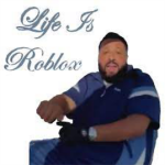 LIFE_ IS_ ROBLOX