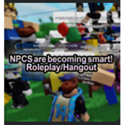 NPC ARE BECOMING SMART HANGOUT! (FAN VERSION)
