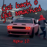 Get Back O Get Smacked  MOBILE & CONSOLE