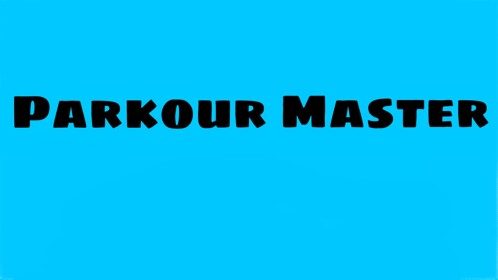 Parkour Master (Abandoned)