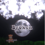 ~ Br0ken ~
