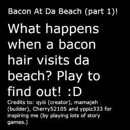 🌴Bacon Person visits da BEACH🌴
