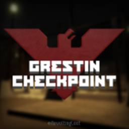 Grestin Checkpoint🚨 [NEW RELEASE]