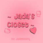 ~Jada's closet~