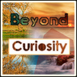 Beyond Curiosity
