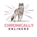 Chronically Onlinerz >: D