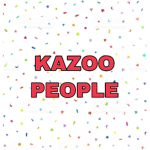 Kazoo People