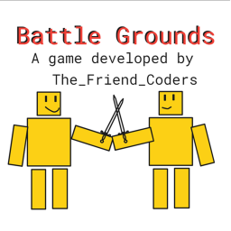 Battle Grounds [Beta] NEW!