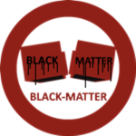 The Black Matter