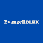 Evangeliblox