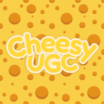 Cheesy UGCs