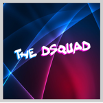 The Dsquad and Friends!