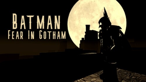 (Alpha) Batman: Fear in Gotham🦇