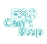 ESG Can't Stop