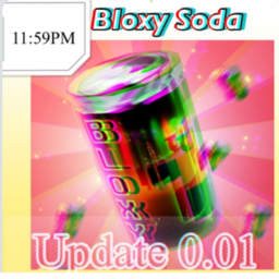 Drink a bloxycola at 11:59pm