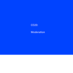 CO20: Moderation