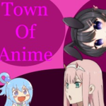 Town Of Anime