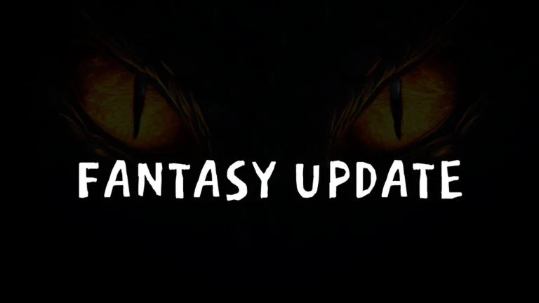 [🐲] Fantasy Update
