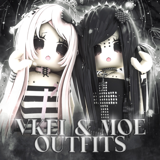 VKEI & MOE OUTFITS