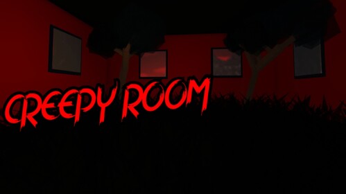 Creepy Room {SHOWCASE}