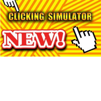  clicking simulator!!!
