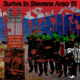 Survive In Steven's Area 51