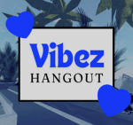 Vibez Hangout Fan Club!