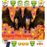 ~Dragons Play Squad~