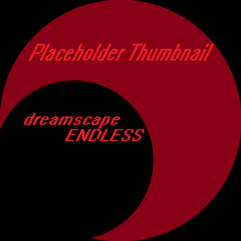 Dreamscape Endless OLD