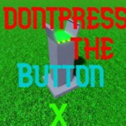 ☄️dont press the button X