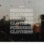 MxrderdClothing