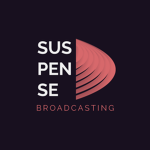 Suspense Broadcasting